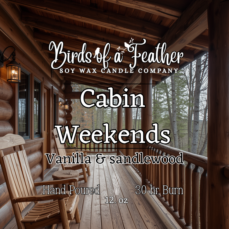 Cabin Weekends