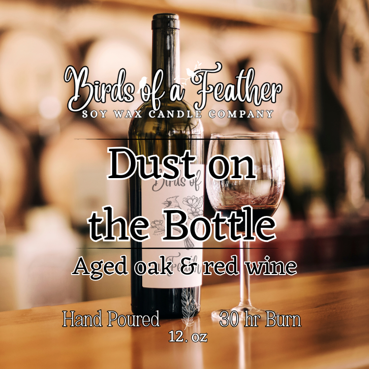Dust on the Bottle